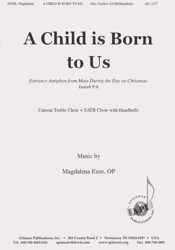 A Child Is Born to Us
